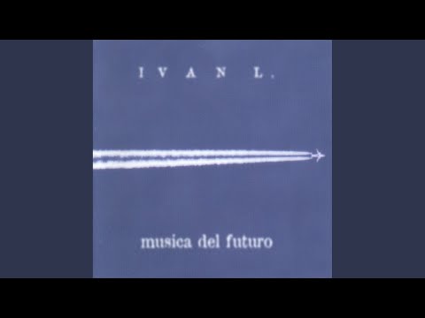 Ivan Lujic — Musica del Futuro (Future Mix)
