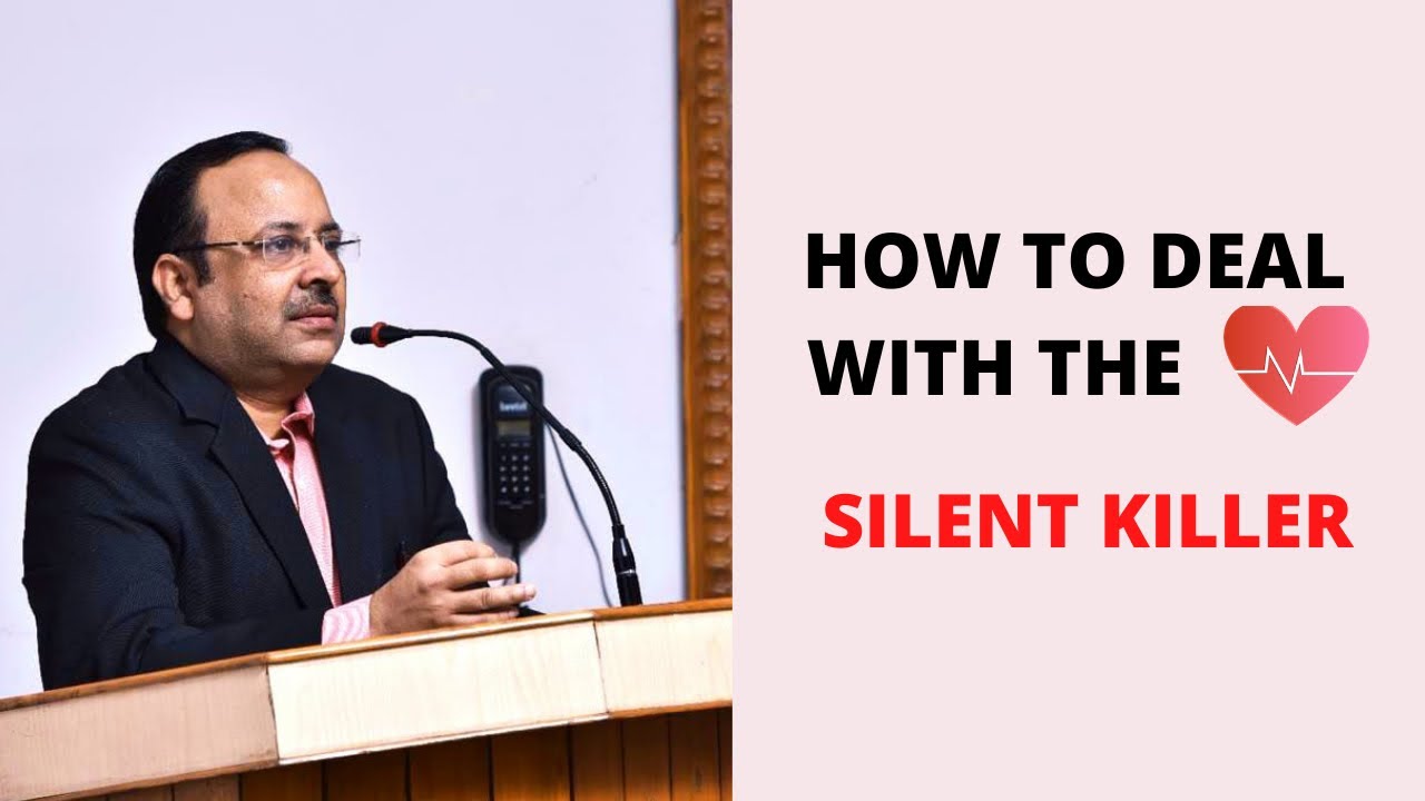 How to deal with the SILENT KILLER | Diabetes and it’s complications | Dr.Dinesh Agarwal