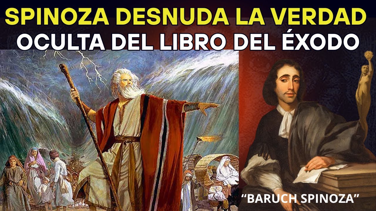 SPINOZA Desnuda la Verdad Oculta del LIBRO DEL ÉXODO