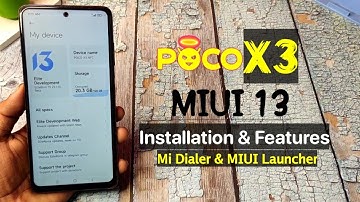 Poco X3: MIUI 13 Update Features, Mi Launcher & Miui Dialer Support | Install MIUI 13