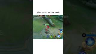 julian most trending noob mlbb #short #moba5v5hindi #mobalegends5v5 #moba5v5pippin