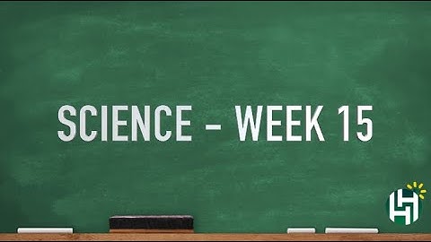 CC Cycle 3 Week 15 Science