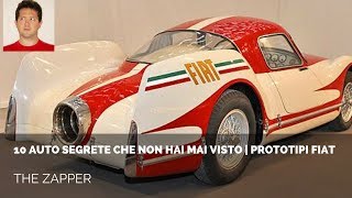 10 AUTO SEGRETE che non hai mai visto - Prototipi FIAT | The Zapper