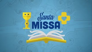 Santa Missa | 17h30 - 21 de junho de 2021