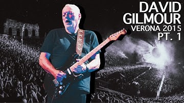 David Gilmour - Arena di Verona 2015 (pt. 1)
