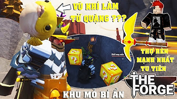 Roblox – KHÁM PHÁ KHU MỎ BÍ ẨN ADMIN GIẤU KÍN & ĐỤNG ĐỘ AE TU TIÊN BAY ĐÀO QUẶNG! –(CODE) The Forge