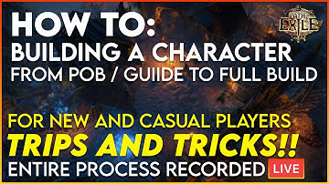 How to Build a Character from a POB or Guide from Nothing to Full Build - Tips and Tricks