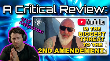 Is YouTube the Biggest Threat to the 2nd Amendment? - A Response
