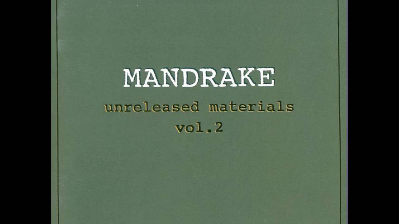 Mandrake - Unreleased Materials Vol 2 - Tales From Pornographic