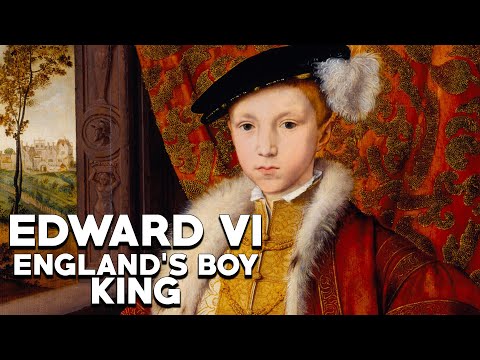 Edward VI: England&rsquo;s Boy King - The Tudor Dynasty - See U in History