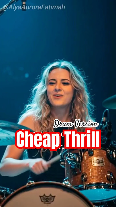 Cheap Thrill - Sia (Drum Version) | Lyrics #music #lovesong #heartbreaksong #shorts