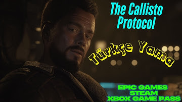 The Callisto Protocol Türkçe Yama