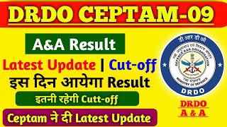 DRDO CEPTAM A&A Result Latest Update | drdo a&a Result | Drdo AA CutOff |DRDO Result| DRDO AA Result
