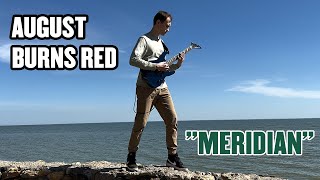 August Burns Red - Meridian (Instrumental Cover)