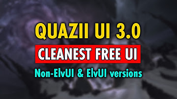 Quazii UI: #1 No-ElvUI-installatie krijgt ankers en upgrades