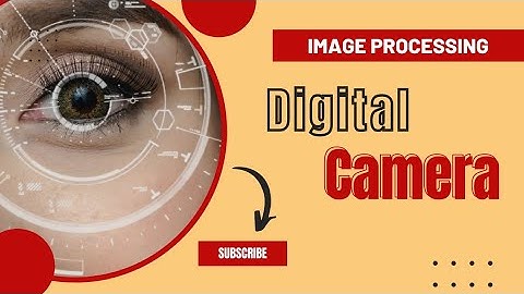 Digital Camera in Image processing||#imageprocessing #jntuh @EngineeringChadhuvu