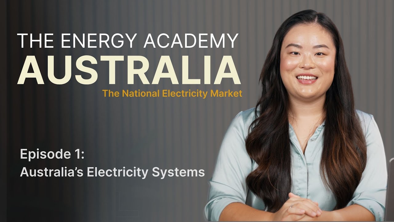 Australia's Energy Systems (The Energy Academy: Australia - E1)