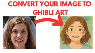Create Stunning Ghibli-Style Art in Minutes | ChatGPT Tutorial