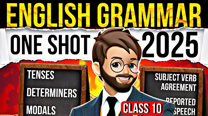 Class 10 Complete English Grammar | English Grammar One Shot | Boards 2025