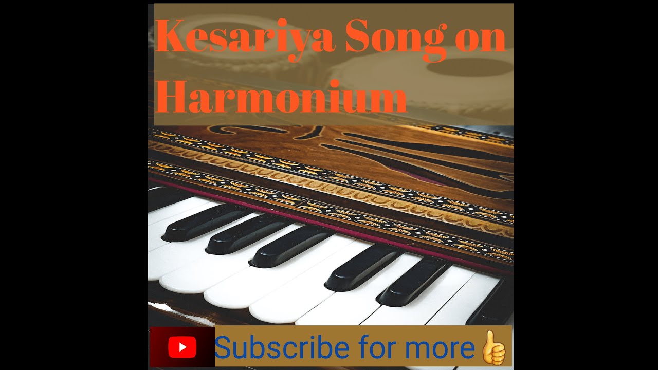 Kesariya Harmonium tutorial YouTube