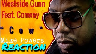 Mike Powers Reaction | Westside Gunn feat. Conway- Cow