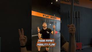 Vigor MVMNT Full-Body Mobility Flow! #workout #fitness #fullbodyworkout #mobility