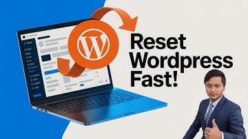 How to Reset a WordPress Website | Easy Step by Step Guide
