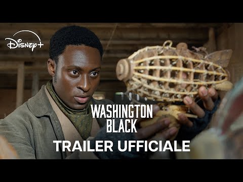 Washington Black | Dal 23 Luglio | Disney+