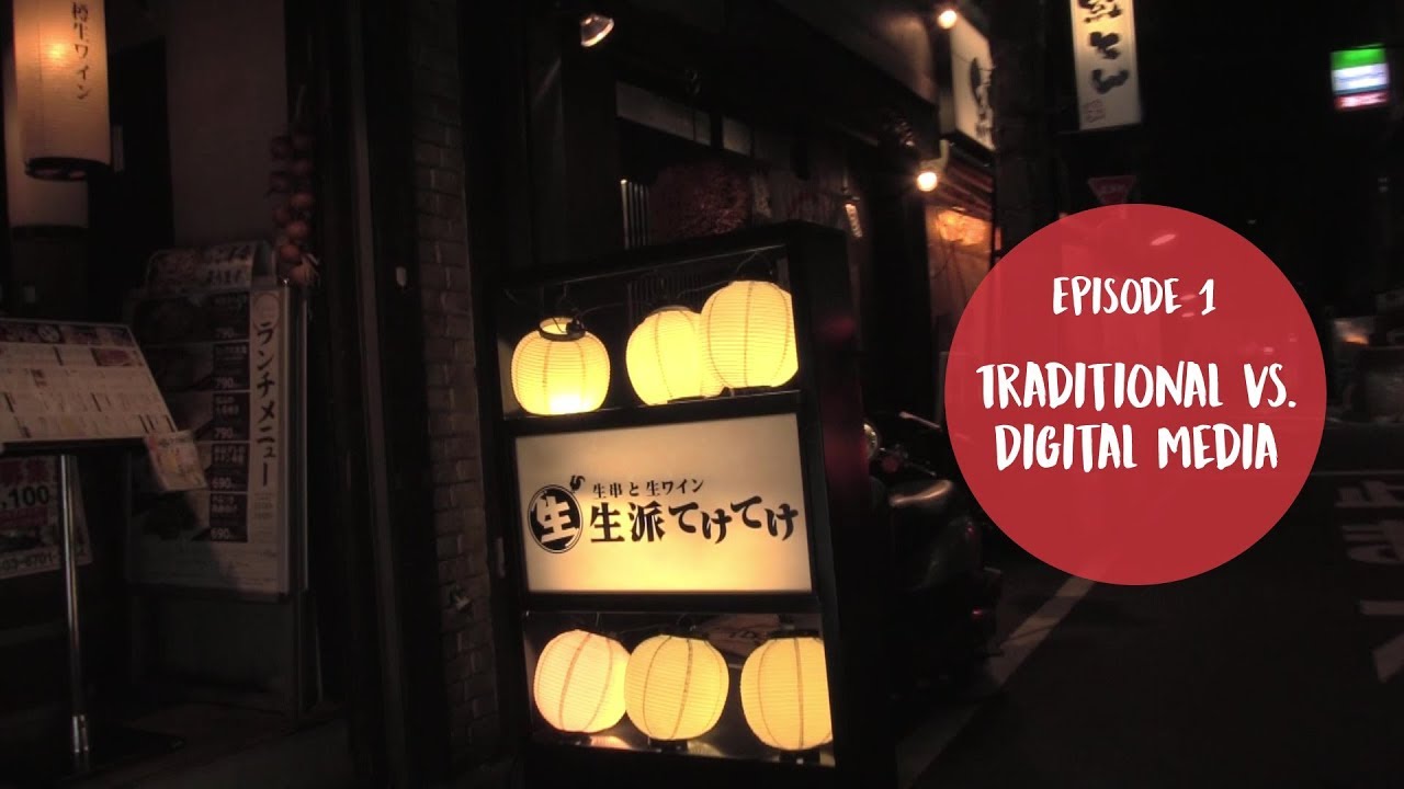 Digitale Kommunikation in Japan – Episode 1: Traditional vs. Digital Media
