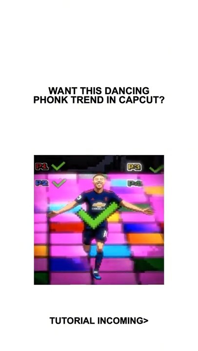 Dancing Phonk Tutorial CapCut - YouTube