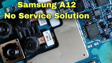 How To Repair Samsung A12 No Service Problem Solution|| Samsung A12 Network Problem Solution