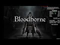 Bloodborne Any% Speedrun in 24:09 IGT (Current Patch)
