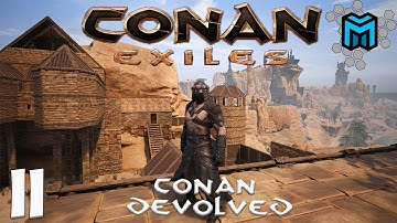 Conan Exiles (Conan Devolved X03) EP11 | Fortifying the Factory Pt.2