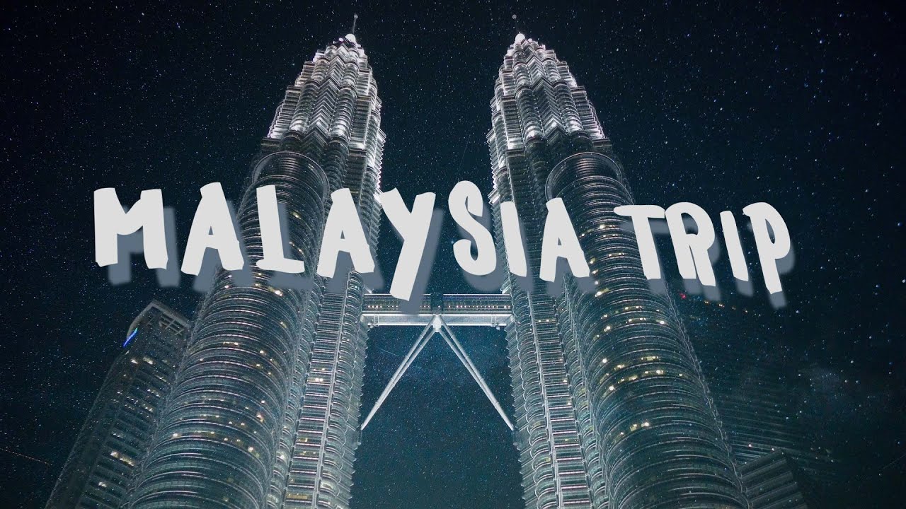 Beautiful Malaysia Video | Travel Vlog | 2017 | Recap