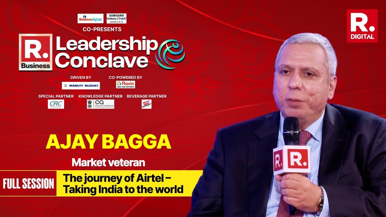 Republic Business Leadership Conclave: Market Expert Ajay Bagga On India’s Unstoppable Markets