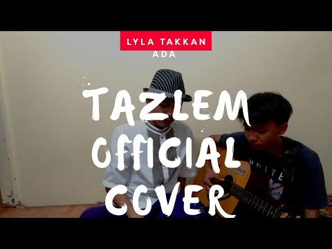 LYLA-TAK KAN ADA ( COVER MARTIN1287 )