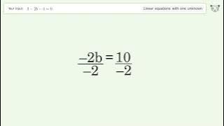 Solve 3-2b-4=9: Linear Equation Video Solution | Tiger Algebra