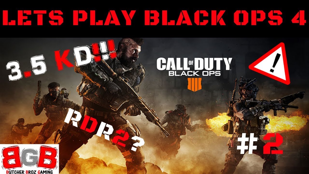 LETS PLAY BLACK OPS 4 2 YouTube