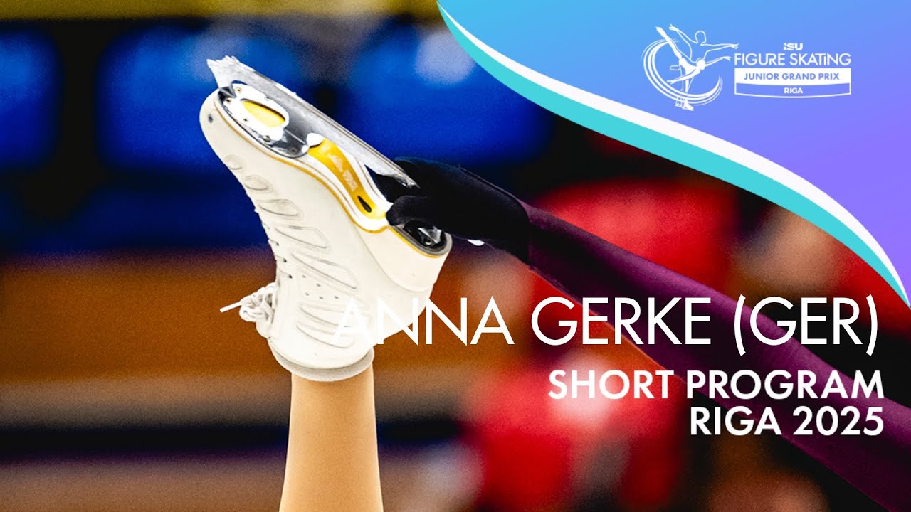 Anna GERKE (GER) | Junior Women Short Program | Riga 2025