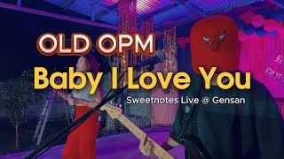 Baby I Love You | JBrothers - Sweetnotes Live @ Gensan