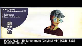 Raul Ron - Enlightenment (Original Mix)