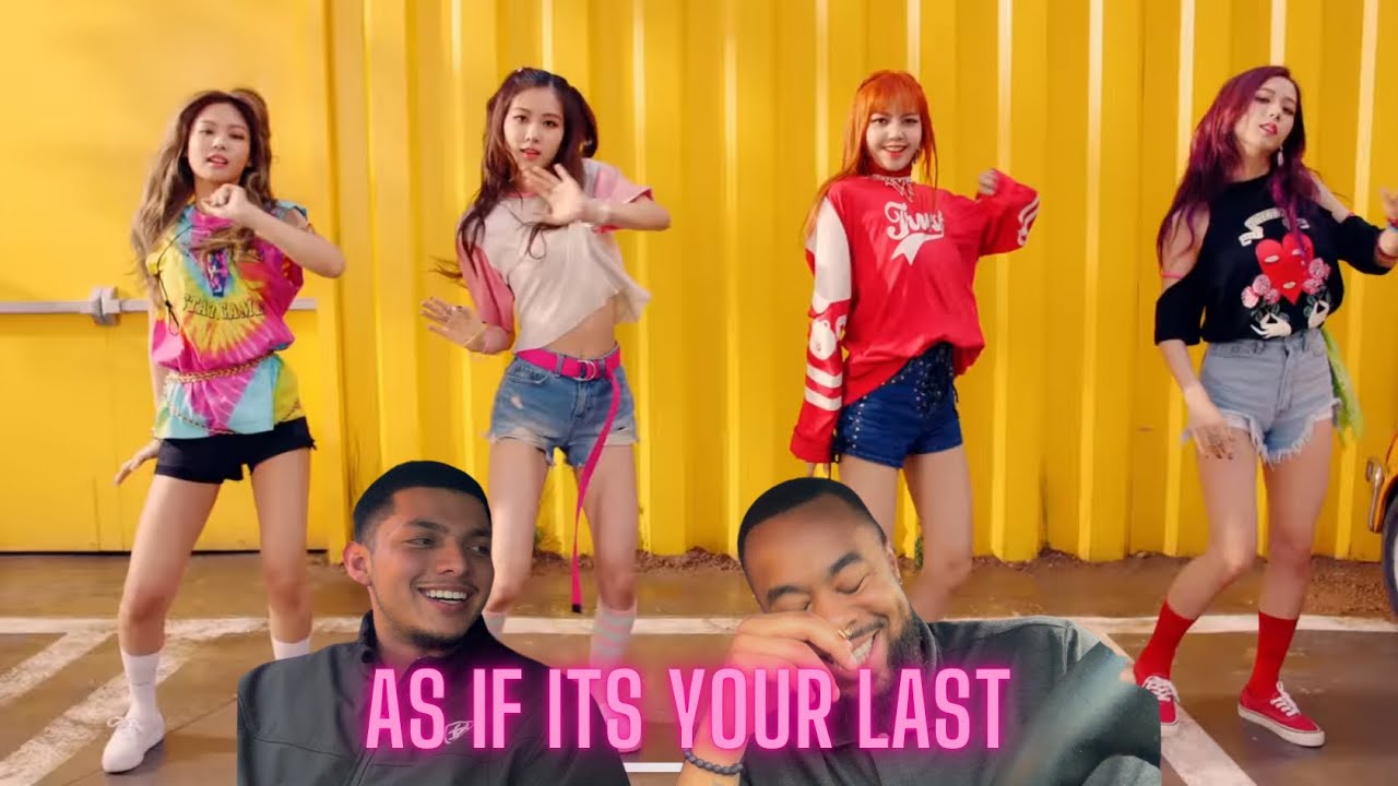 BLACKPINK - '마지막처럼 (AS IF IT'S YOUR LAST)' M/V | FIRST REACTION
