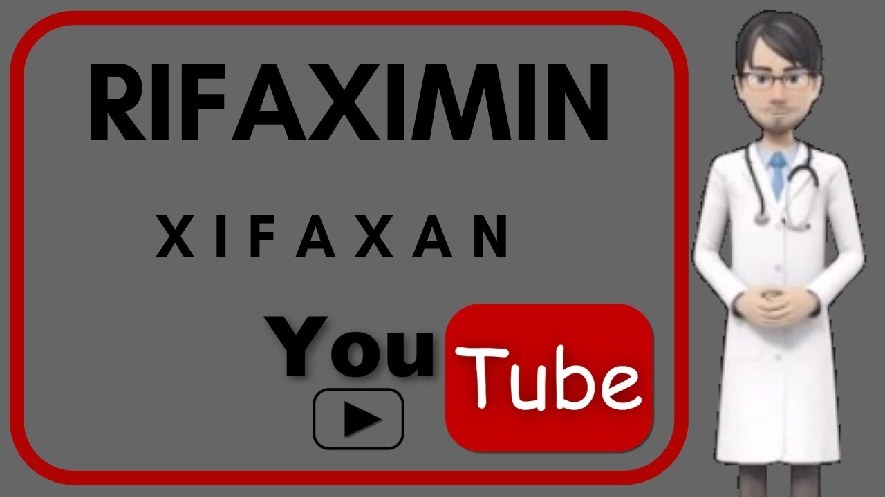💊What is Rifaximin used for?. Side effects, mechanism of action, doses of Rifaximin (Xifaxan).