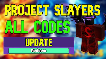 ALL Project Slayers CODES | Roblox Project Slayers Codes (April 2023)