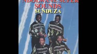 Ndolwane Super Sounds #  Sunduza