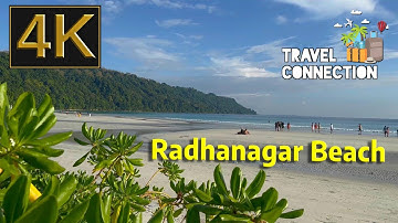 Radhanagar Beach (Episode-3) | Havelock Island | Swaraj Dweep | Andaman & Nicobar Islands | 4K