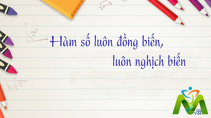 Hàm số đồng biến là gì