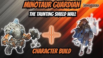 Guardian + Bastion?! | New Class from Battlecry! | Pathfinder 2e Build