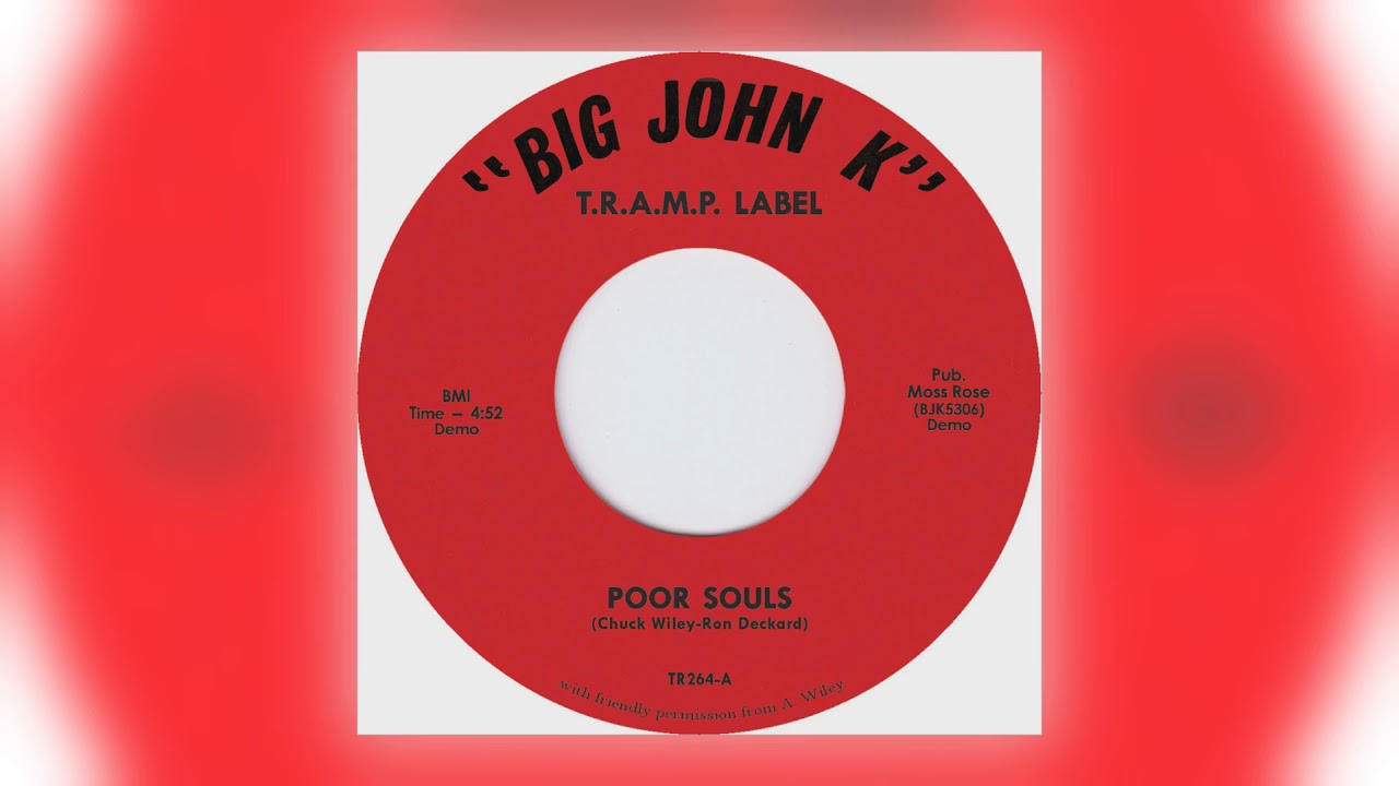 Watch Big John K - Poor Souls on YouTube Watch Big John K - Poor Souls on YouTube