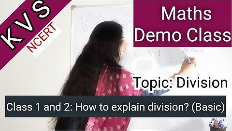KVS Maths Demo Class for Classes 1 and 2|| How to explain division?